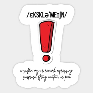 Exclamation expressing surprise strong emotion or pain Sticker